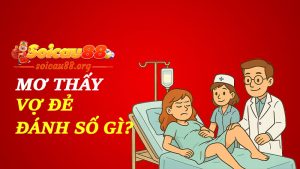 Mơ thấy vợ đẻ đánh số gì để sinh không phải con mà là... tiền?